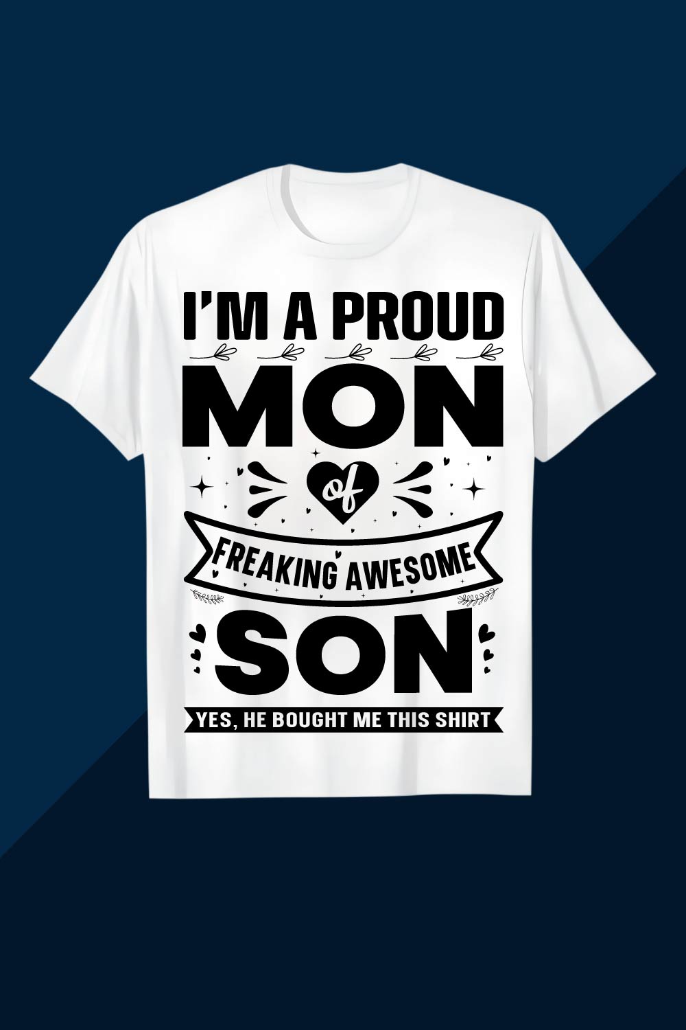 Proud Mom of Freaking Awesome Son Design SVG EPS AI PNG Mother's T shirt pinterest preview image.