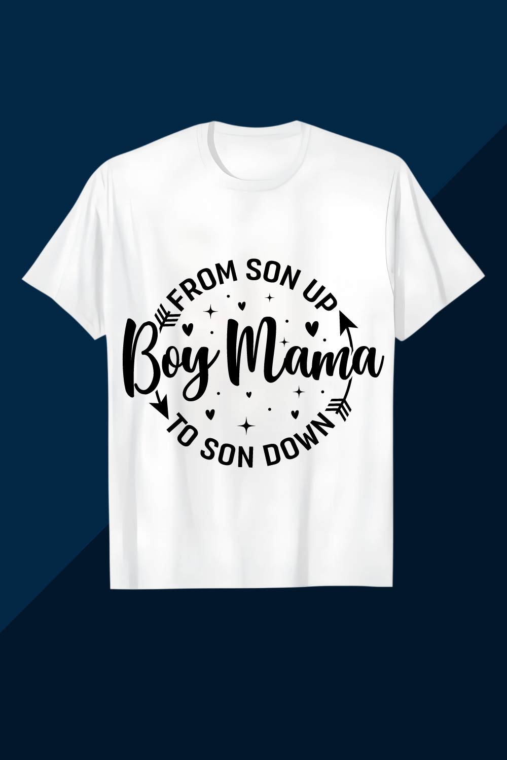 Boy Mama From Son Up To Down SVG EPS AI PNG Mother's T shirt pinterest preview image.