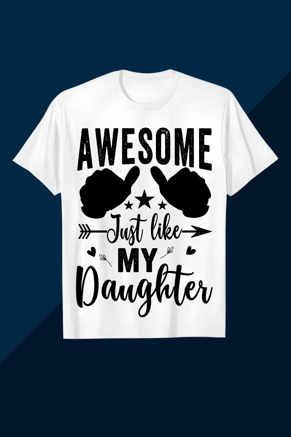 Awesome Just Like My Daughter Shirt Design SVG EPS AI PNG Mother’s T shirt pinterest preview image.