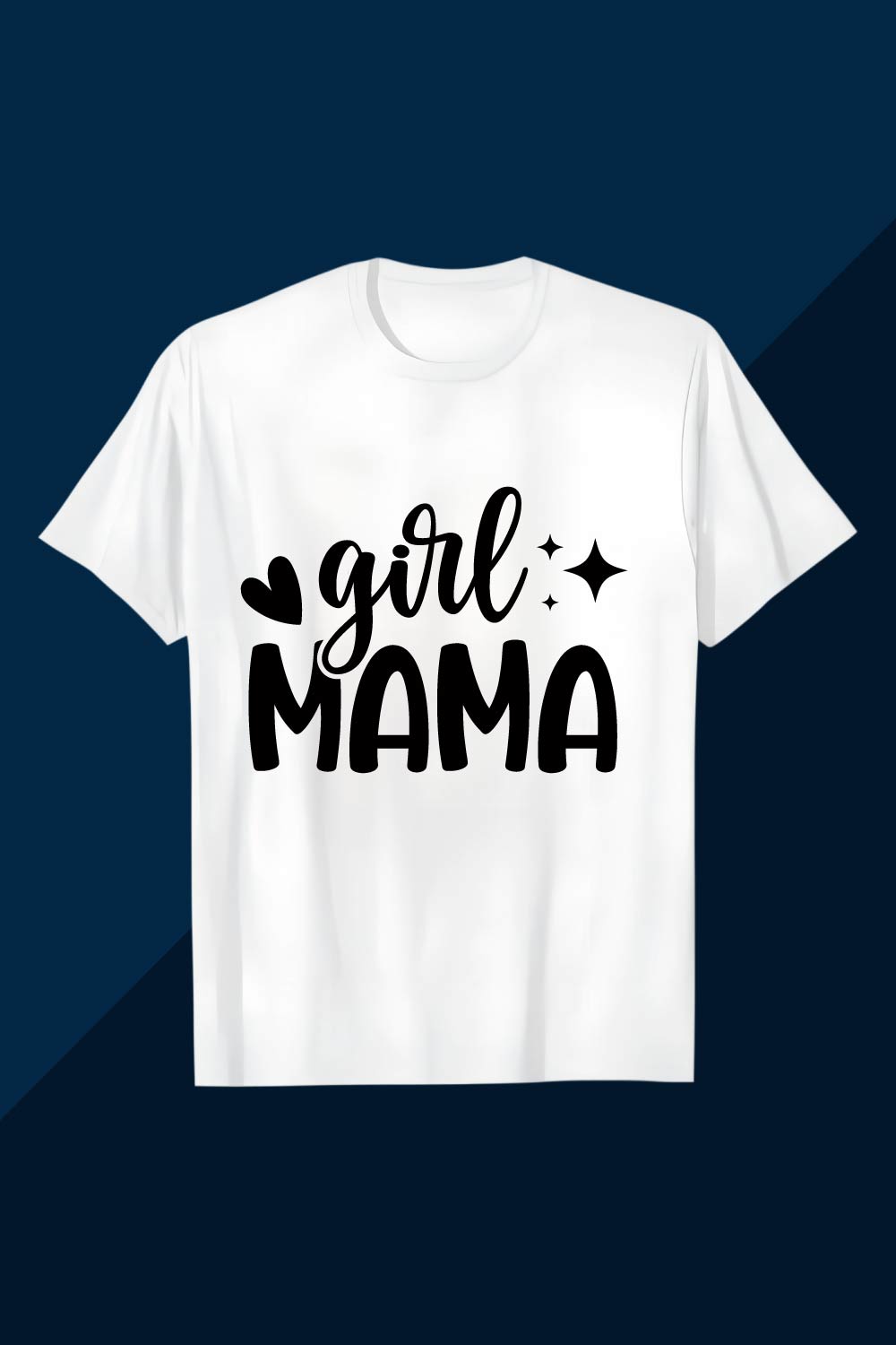 Girl Mama Heart Star Typography Design Shirt pinterest preview image.