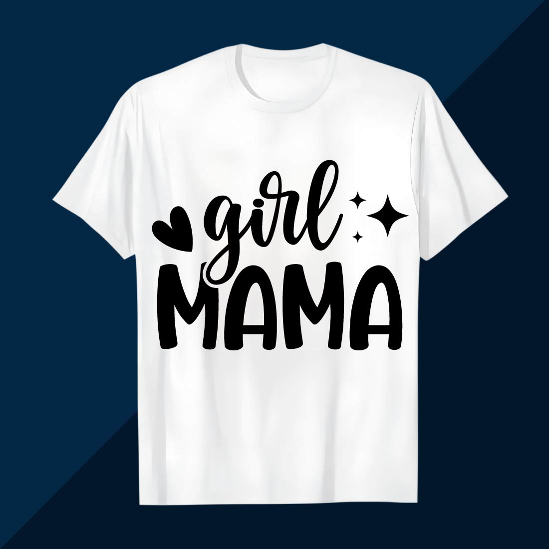 Girl Mama Heart Star Typography Design Shirt preview image.