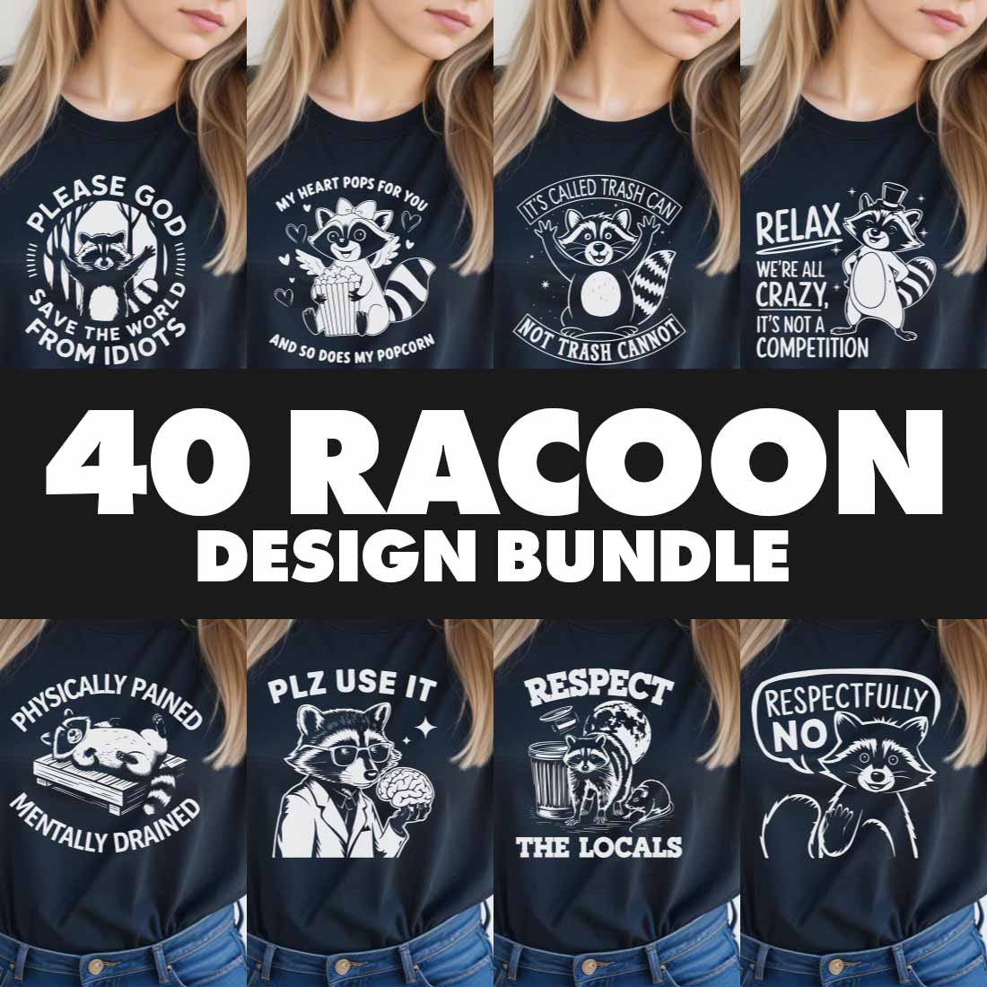 40 Racoon Graphic Design For Racoon Lovers cover image.