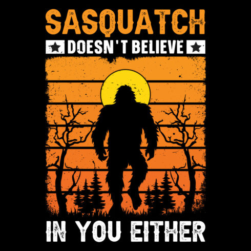 Bigfoot Themed T-shirt And Others Design Merchandise Design cover image.