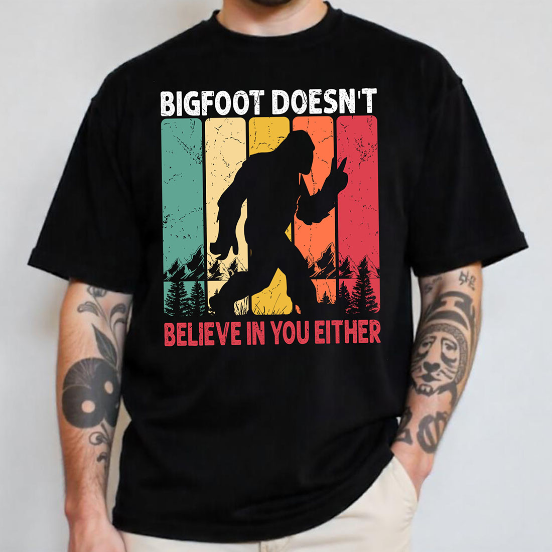 Bigfoot doesn't believe in you either T-shirt Design for Bigfoot lover preview image.