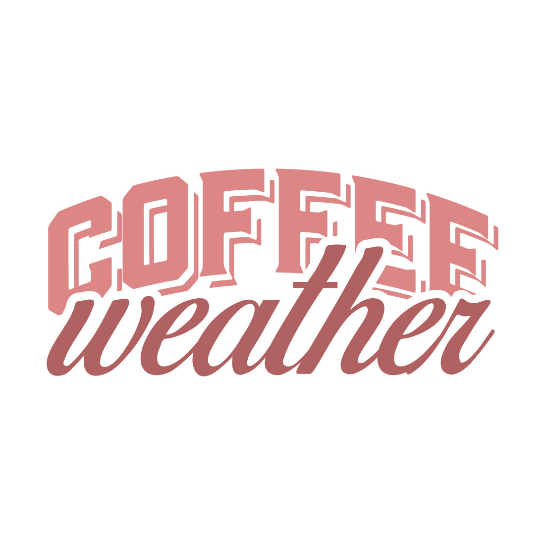 Coffee weather t-shirt design preview image.