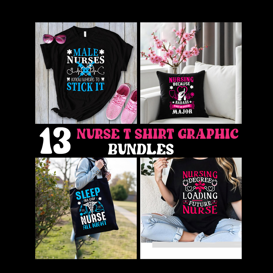 13 nurse t shirt graphic bundles cover image.