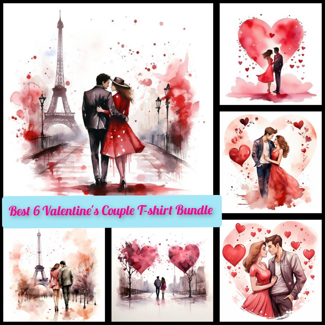 BEST 6 VALENTINE'S DAY COUPLE T-SHIRT BUNDLE cover image.