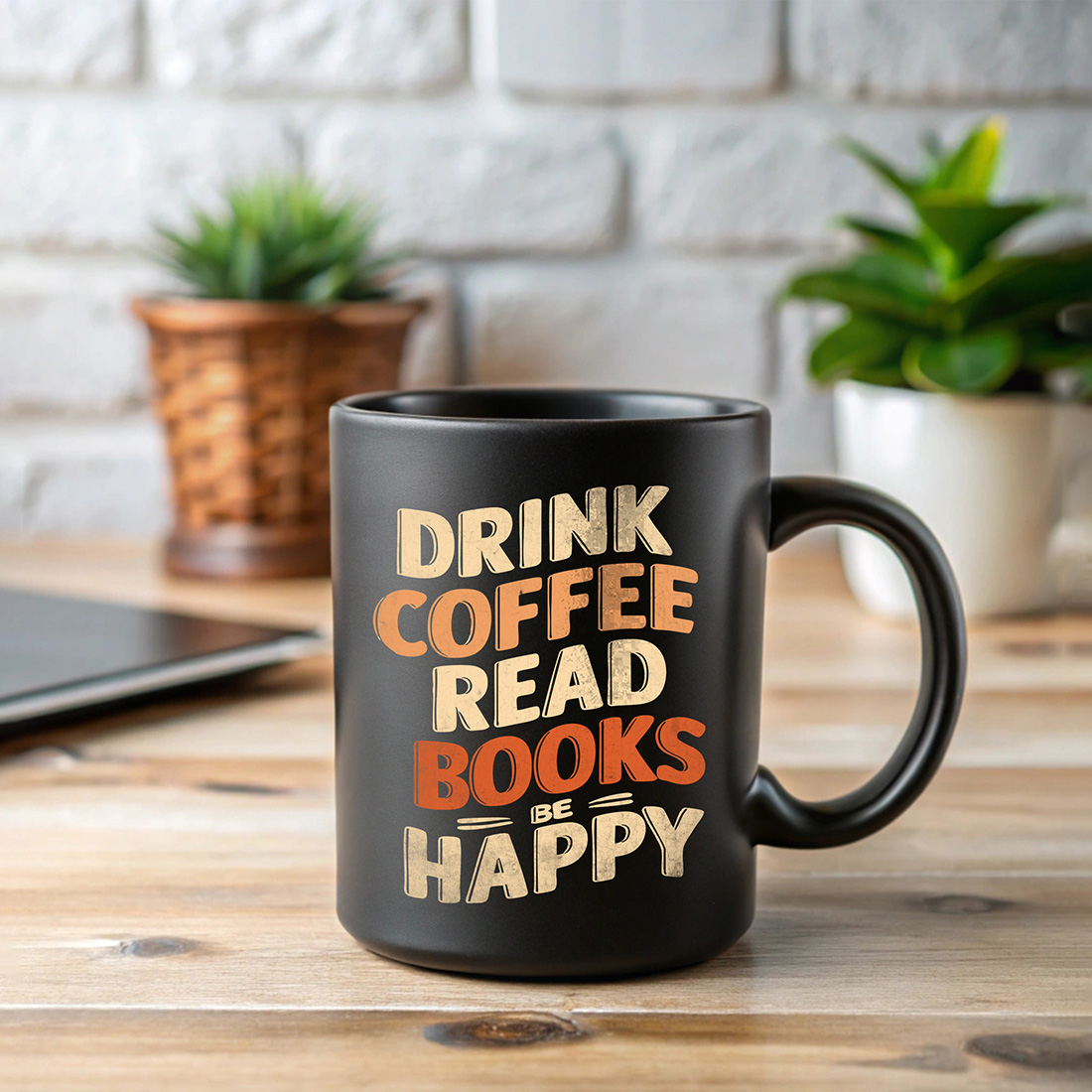 drink coffee read books be happy 5 789