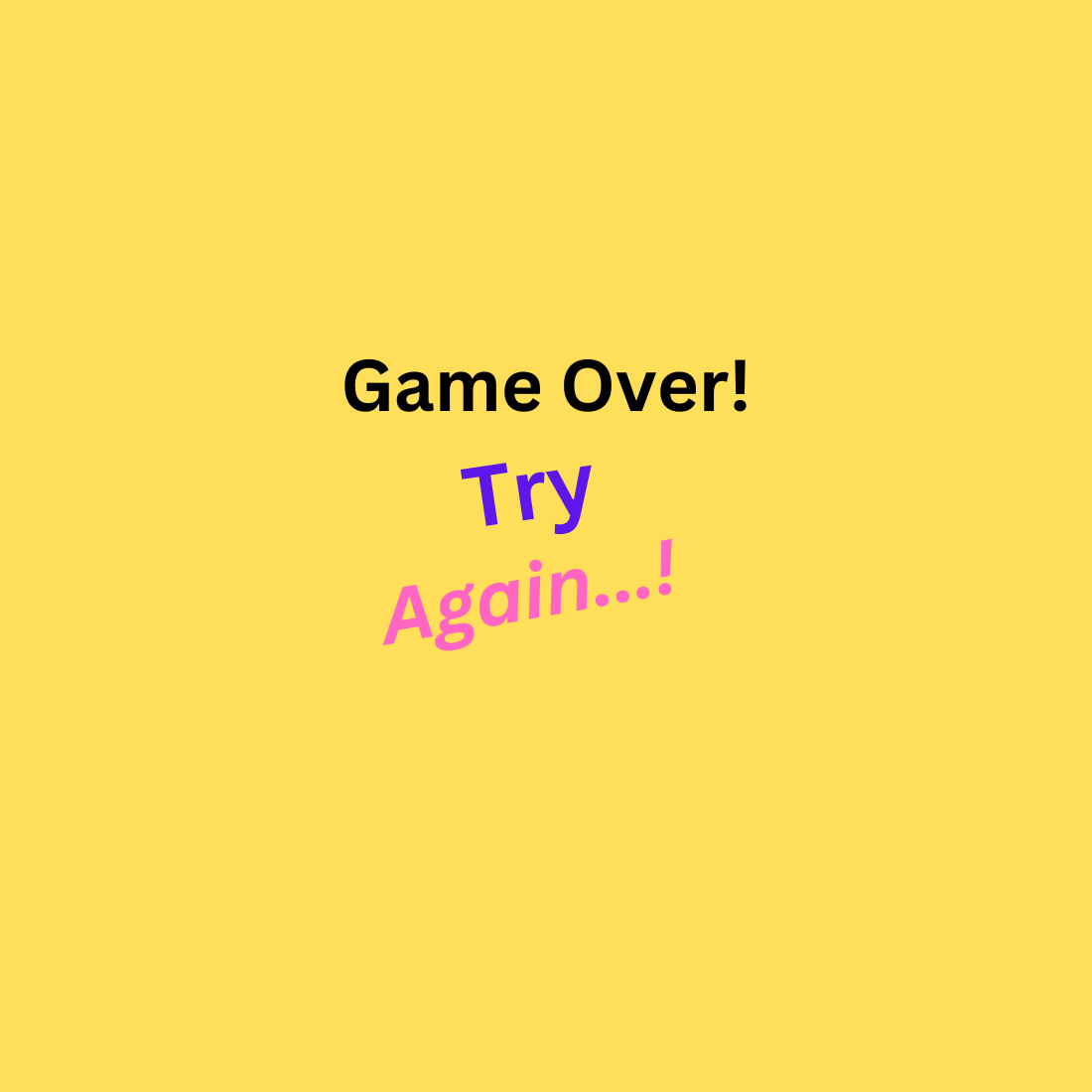 Game Over! Try Again preview image.