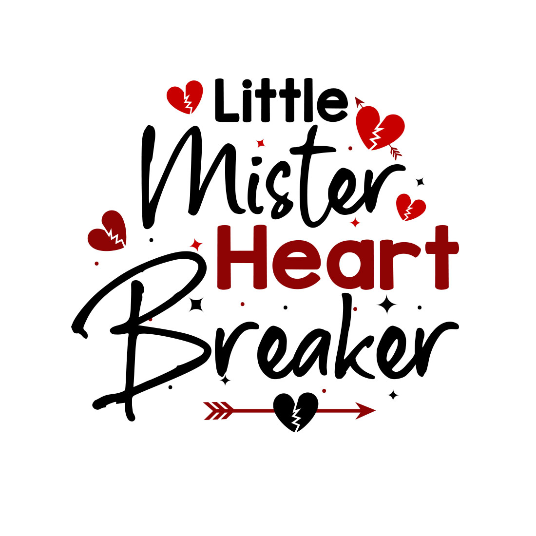 Little Mister Heart Breaker Funny Valentine typography Vector design preview image.