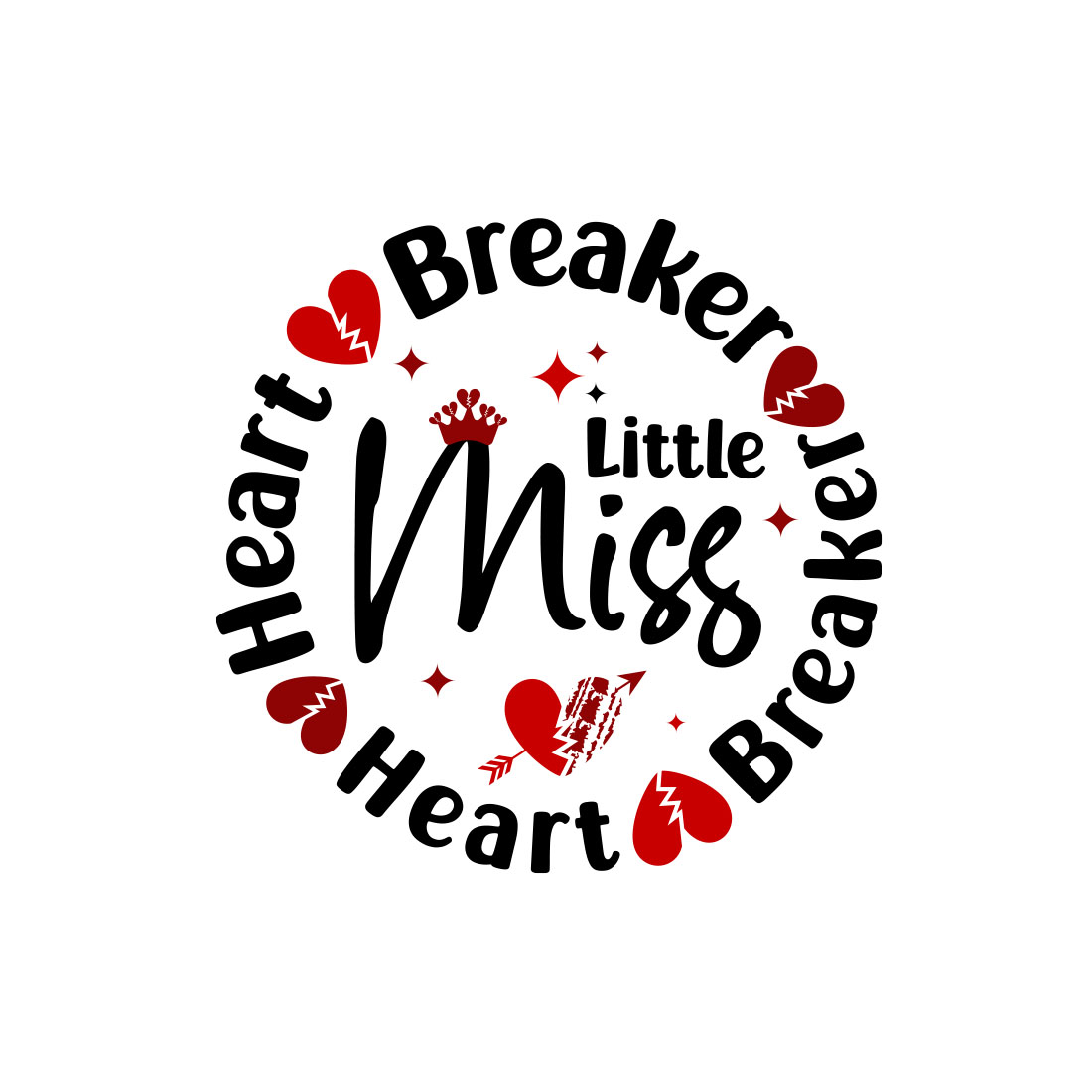 Little Miss Heart Breaker Funny Valentine typography Vector design preview image.