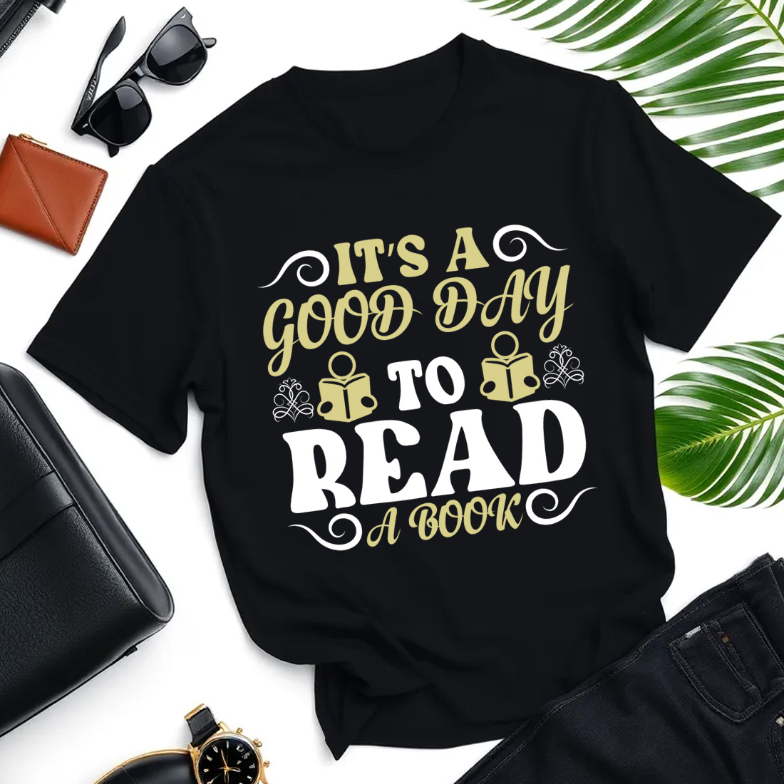 its a good day to read a book converted 01 t shirt mockup 17