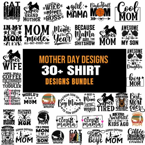 Mother’s Day Shirt Designs Bundle for Moms SVG EPS AI PNG Mother’s T shirt cover image.