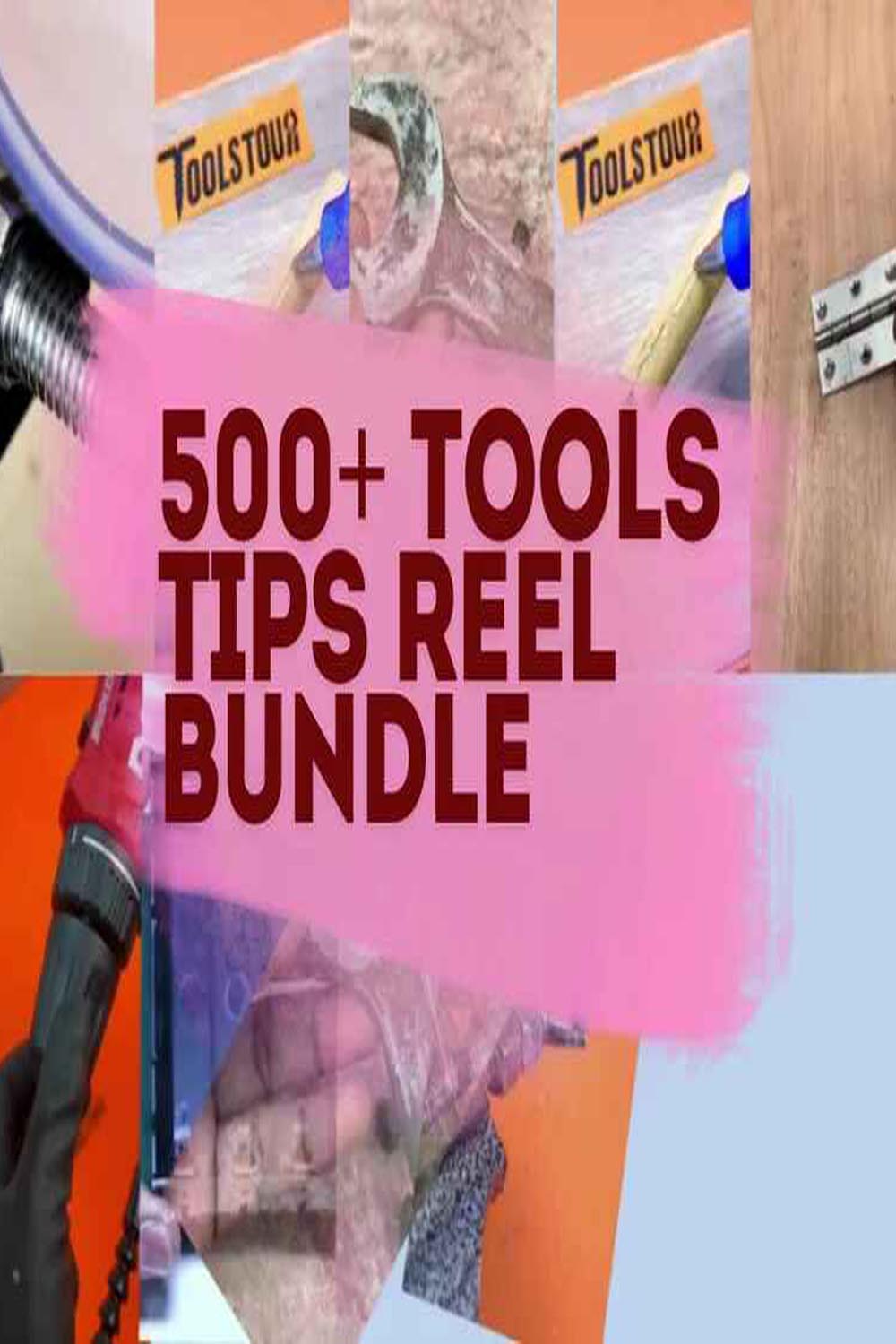 500+ Tools Reels Bundle,Instagram reels,reel videos,Tools Tips reels,facebook reels,TikTok Videos,YouTube Shorts pinterest preview image.