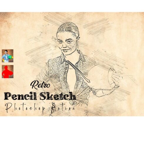 Retro Pencil Sketch Photoshop Action cover image.