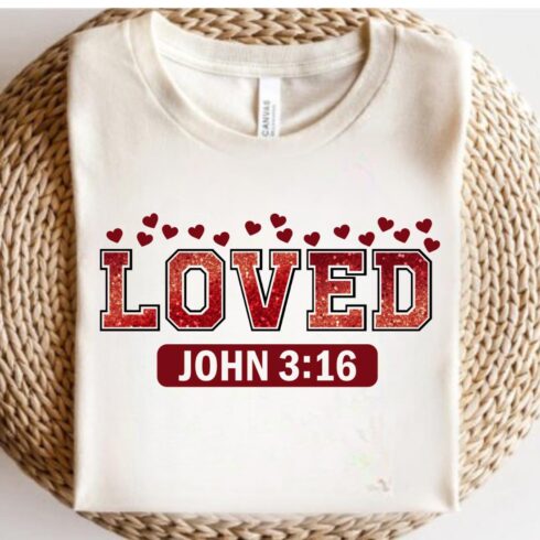 Christian Valentine's Loved John T-Shirt Design – Faith-Inspired Love cover image.