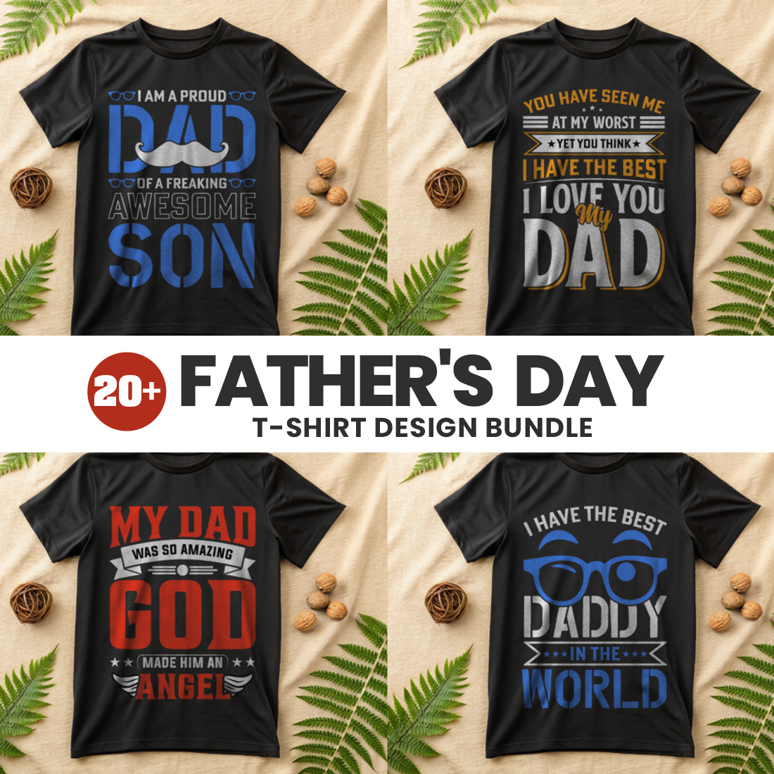 Father’s Day T-Shirt Design Bundle | 20+ Unique Dad-Inspired Designs cover image.