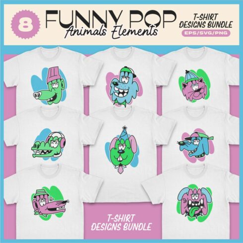 Funny Pop Animals Elements T-shirt Designs Bundle cover image.