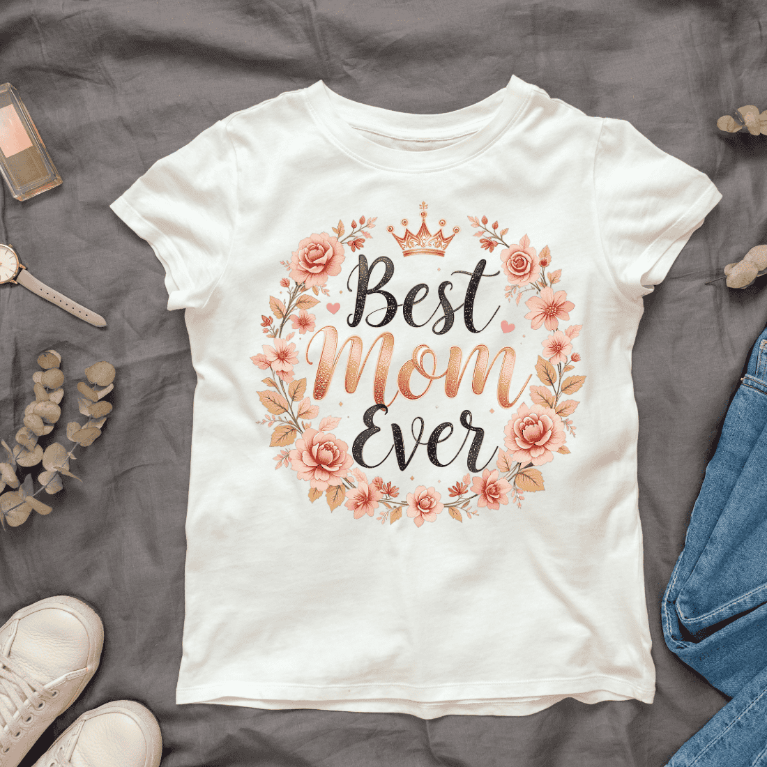 Best Mom Ever Typography T-shirt Design cover image.