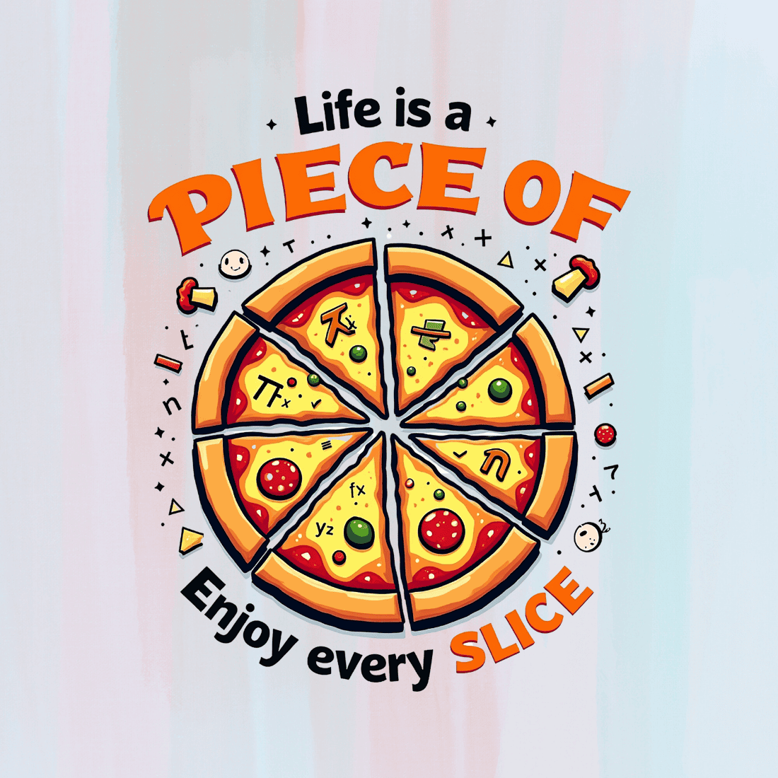 Life is a Piece of Pizza T-shirt Design Bundle preview image.