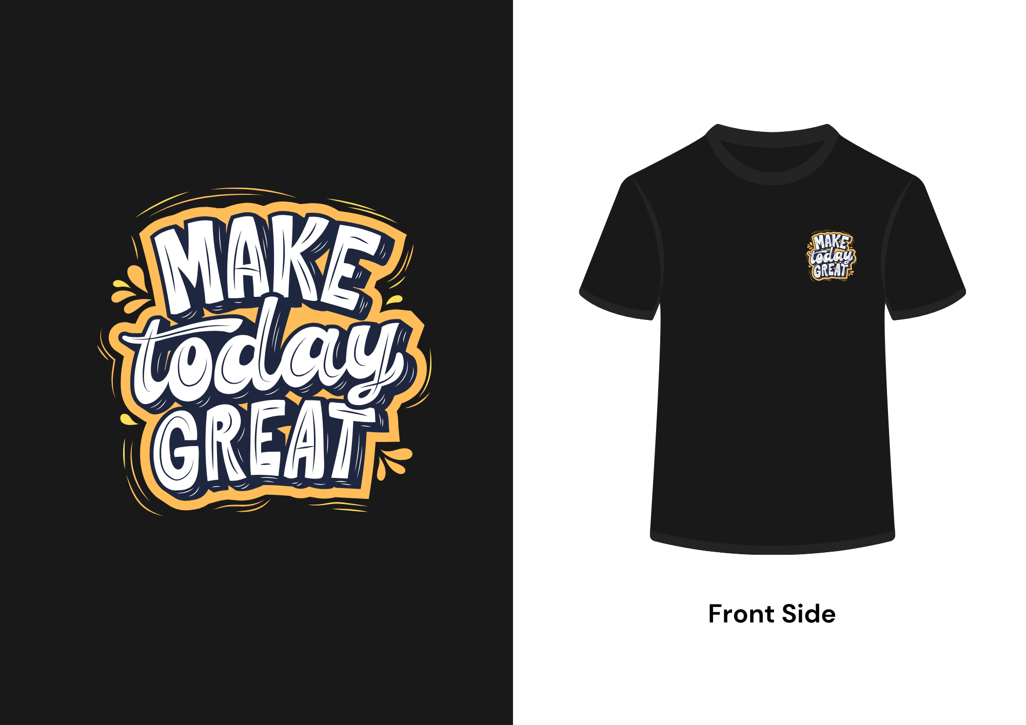 Make Today Great Motivated T shirt Design pinterest preview image.