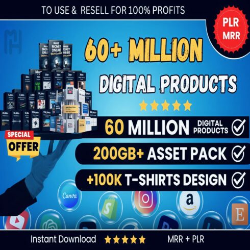 60 Million+ Digital Products Bundle | Passive Income | PLR & MRR |Resell,100% Profits Digital Goods cover image.