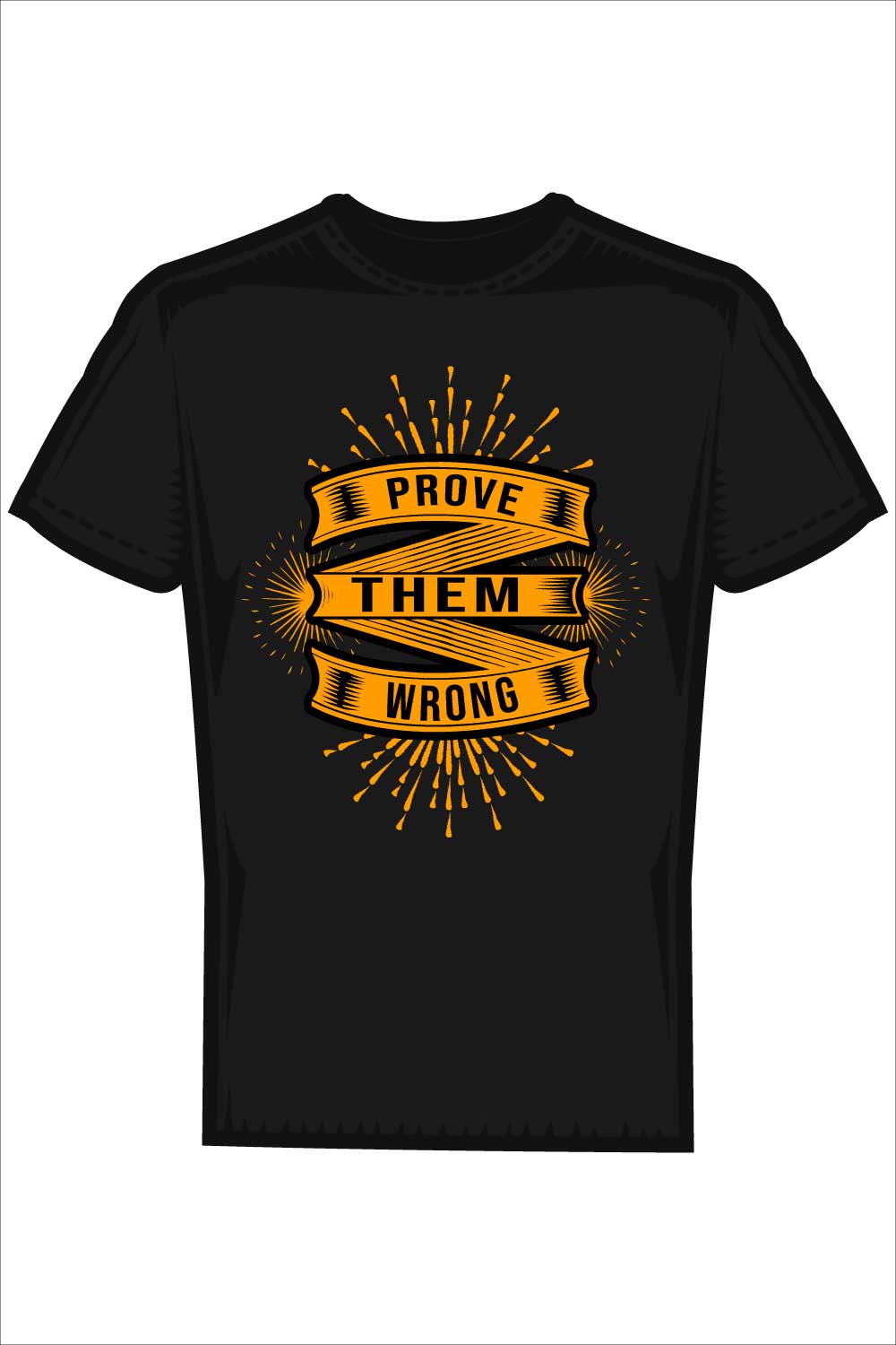 Prove Them Wrong typography t-shirt design pinterest preview image.