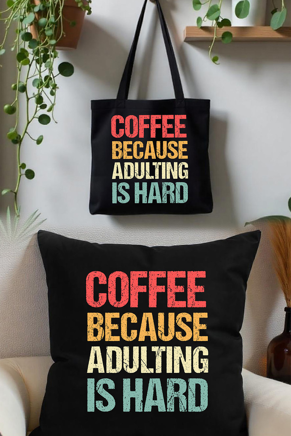 Coffee because adulting is hard Graphic for coffee lover pinterest preview image.