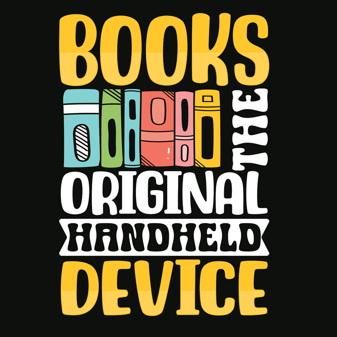 Books The Original Handheld Device Graphic for books lover cover image.