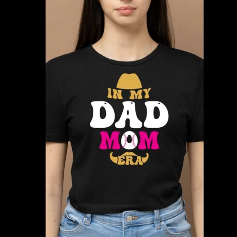 In My Dad Mom Era - Fun Dad Mom SVG Graphic Design and baseball cover image.