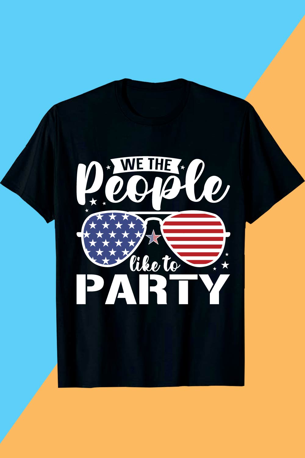 We the People Like to Party T shirt Memorial day t shirt design pinterest preview image.