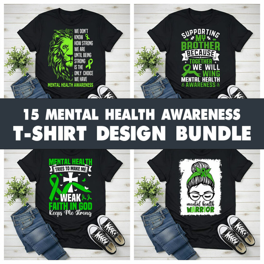 15 Mental Health Awareness T-shirt Design Bundle - MasterBundles