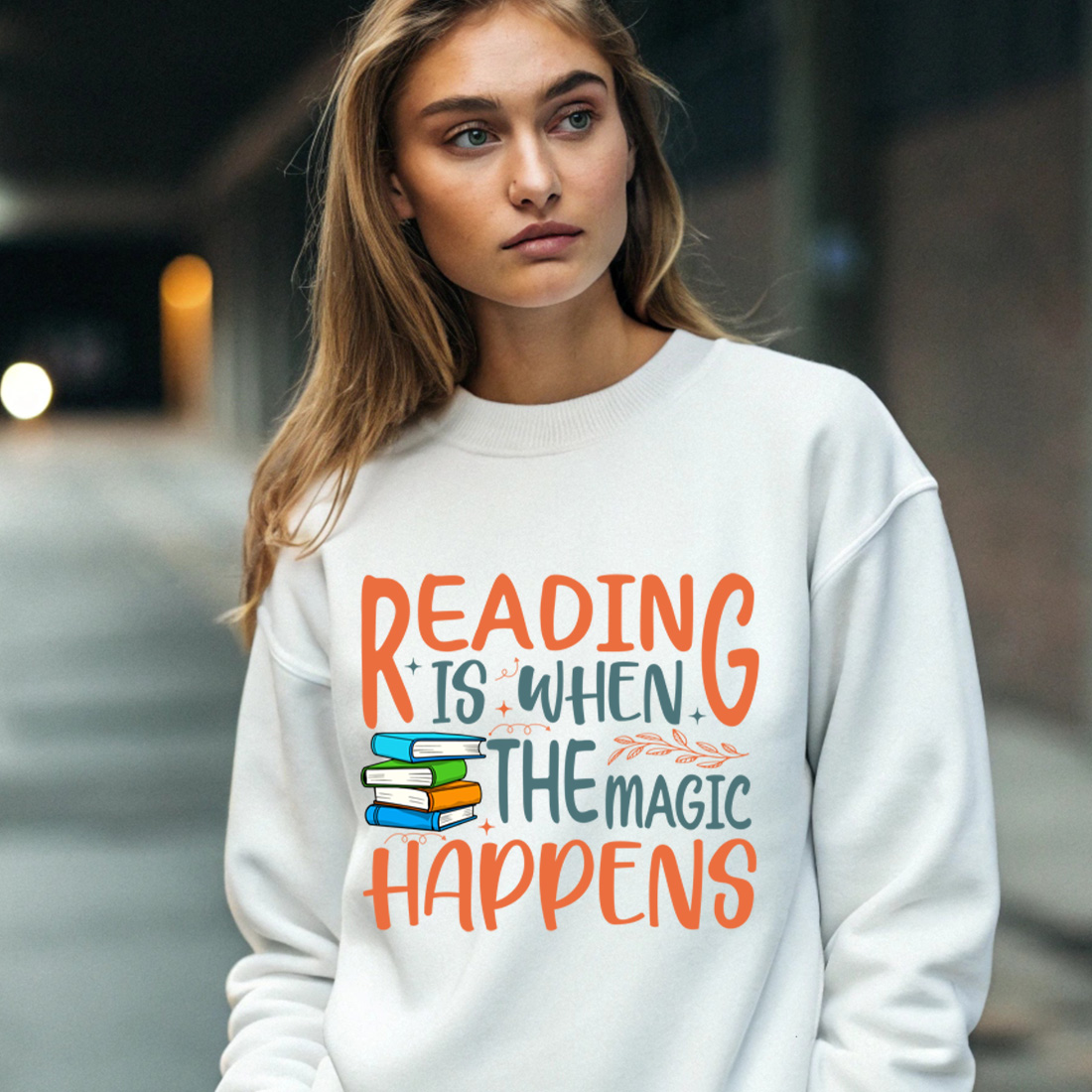 reading is when the magic happens – colorful book lover typography t shirts merchandise. 4 with female sweatshirt mock up 616