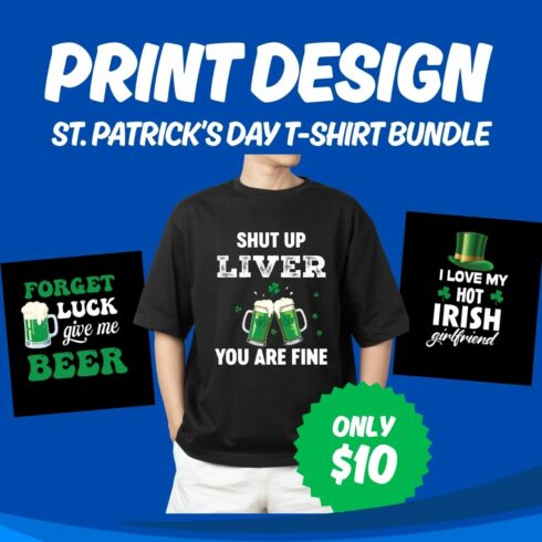 St Patrick’s Day T-Shirt Bundle | Funny Irish Beer & Shamrock Quotes - AI, EPS, SVG, PNG, JPG cover image.