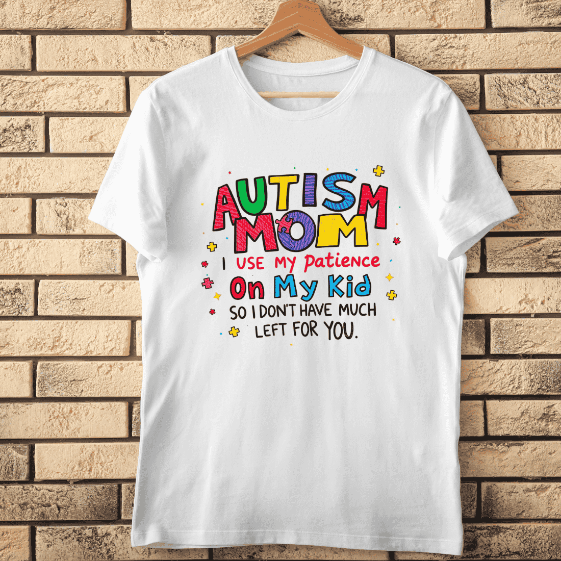 Autism Mom Patience Quote T-shirt Design cover image.