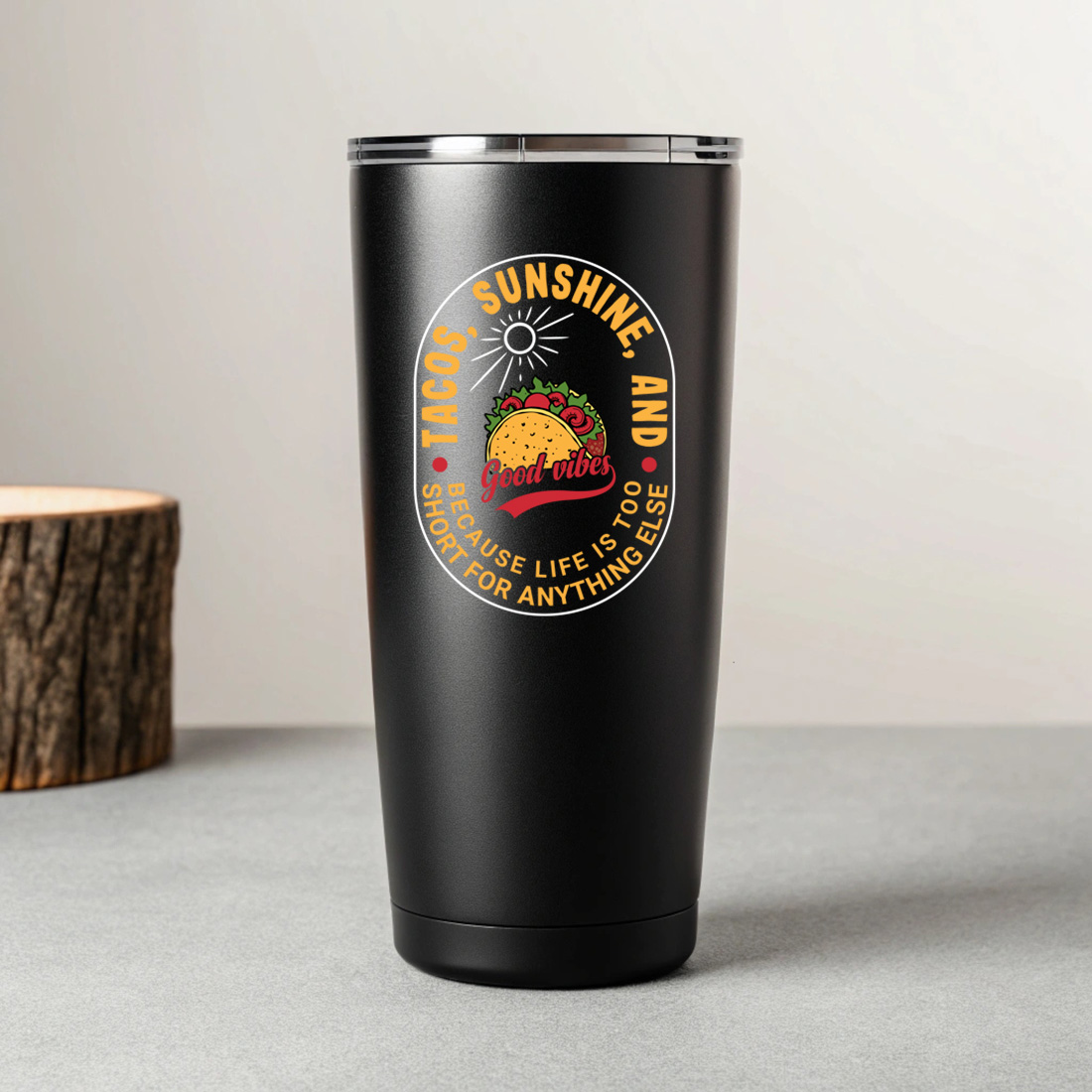 tacos sunshine and good vibes retro typography design for t shirts and summer merchandise 8 black tumblers mockup 260