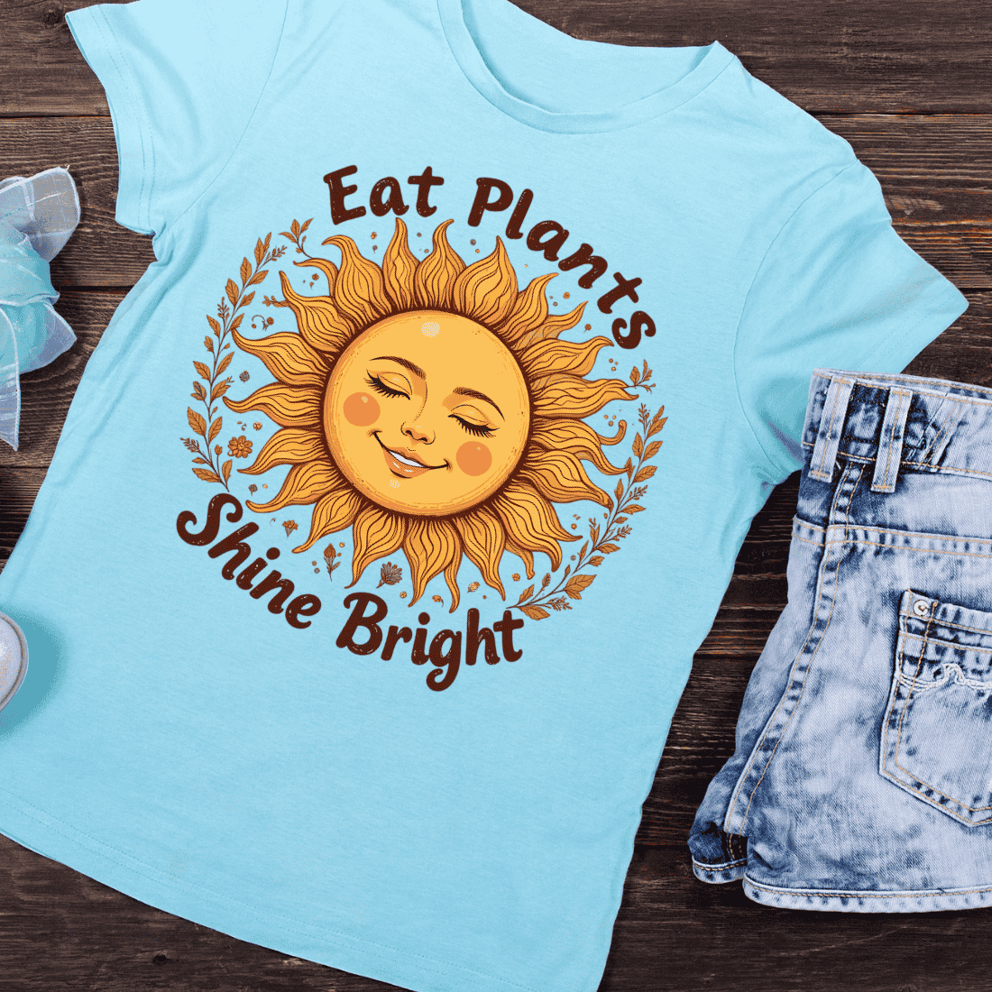 Shine Bright Eat Plants Healthy Lifestyle T-Shirt Design preview image.