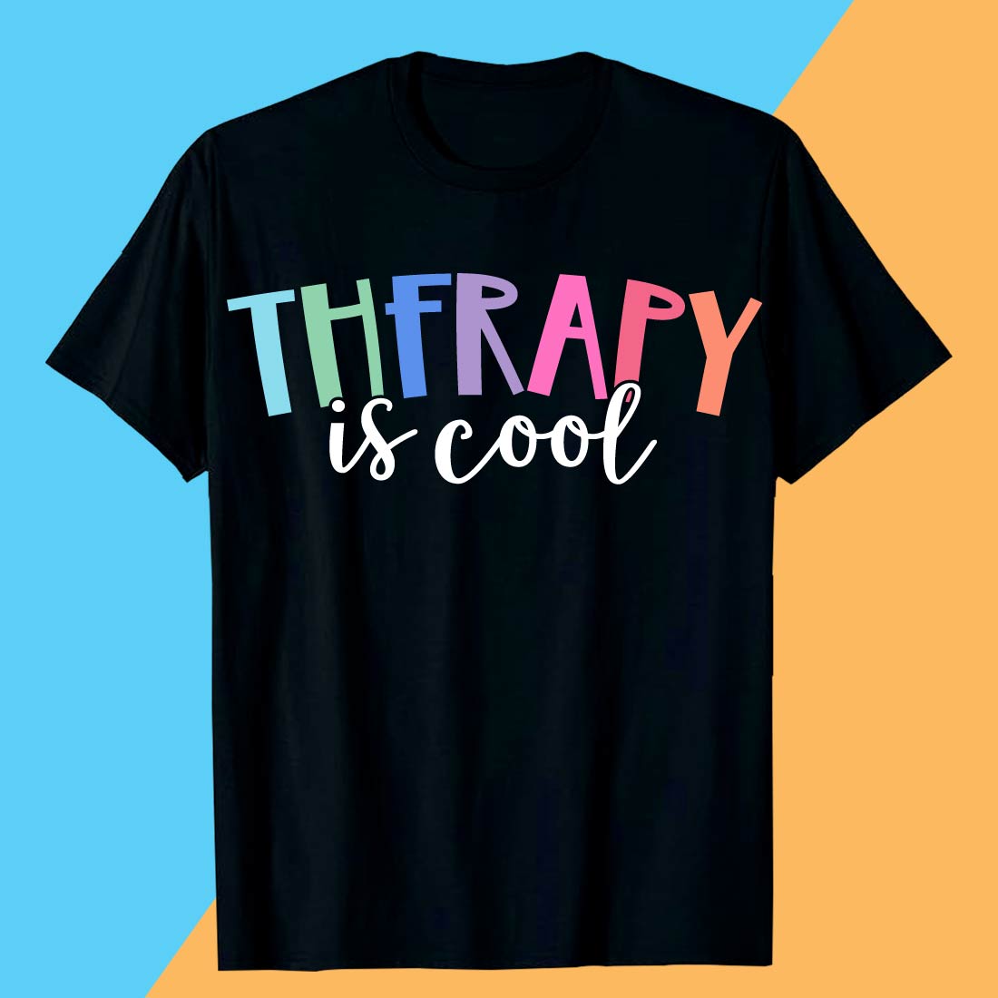 THERAPY is cool Mental Health T-shirt Design Awareness preview image.