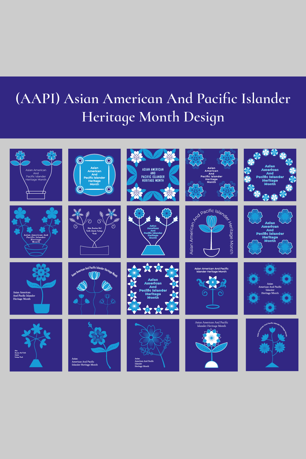 (AAPI) Asian American And Pacific Islander Heritage Month Design Collection pinterest preview image.