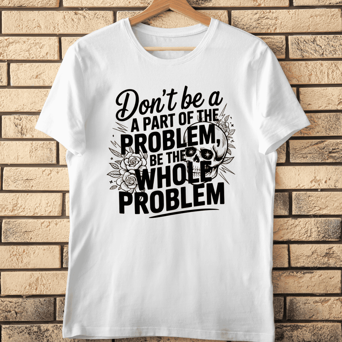 Funny Sarcastic Skull T-Shirt Design cover image.