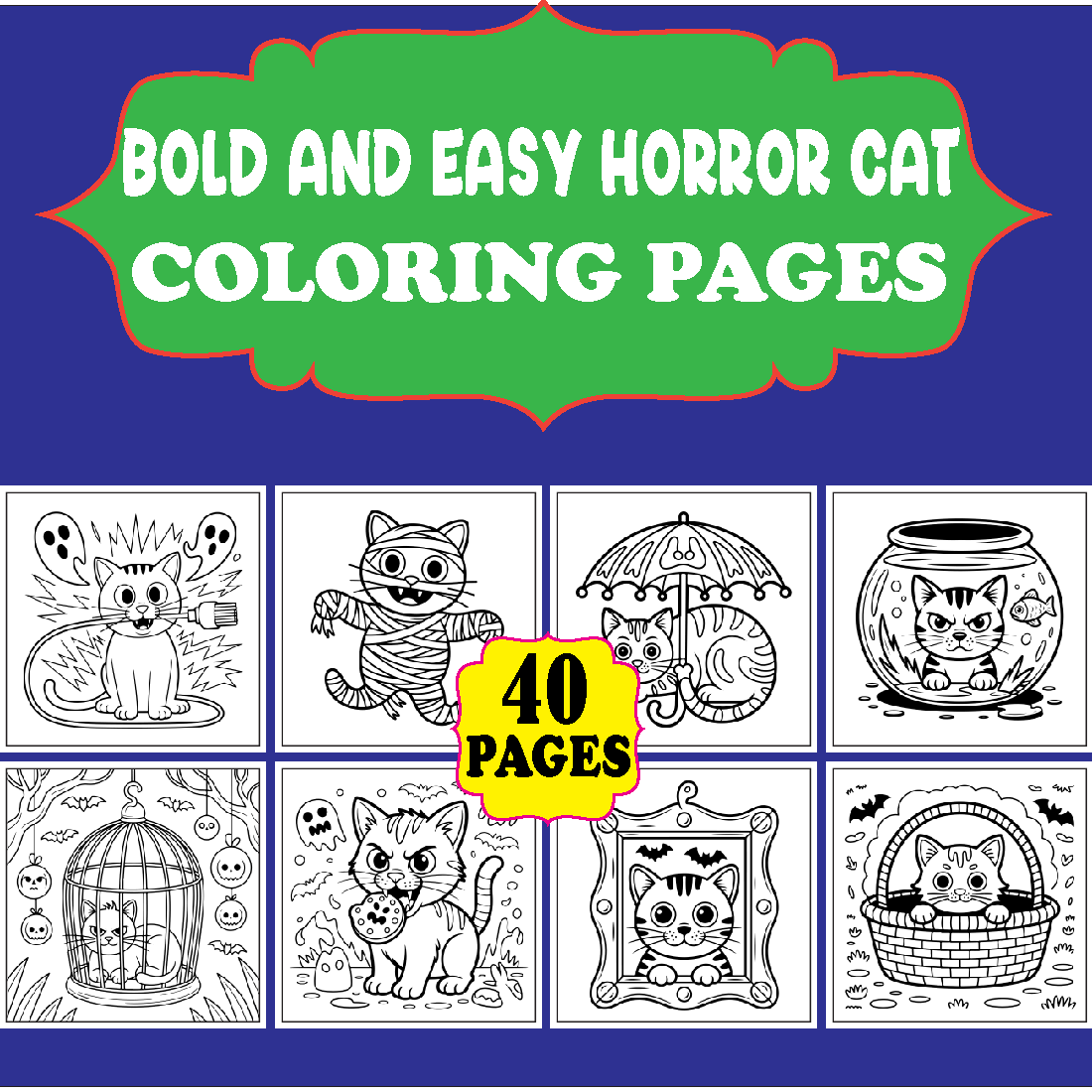 BOLD AND EAST HORROR CAT COLORING PAGES cover image.