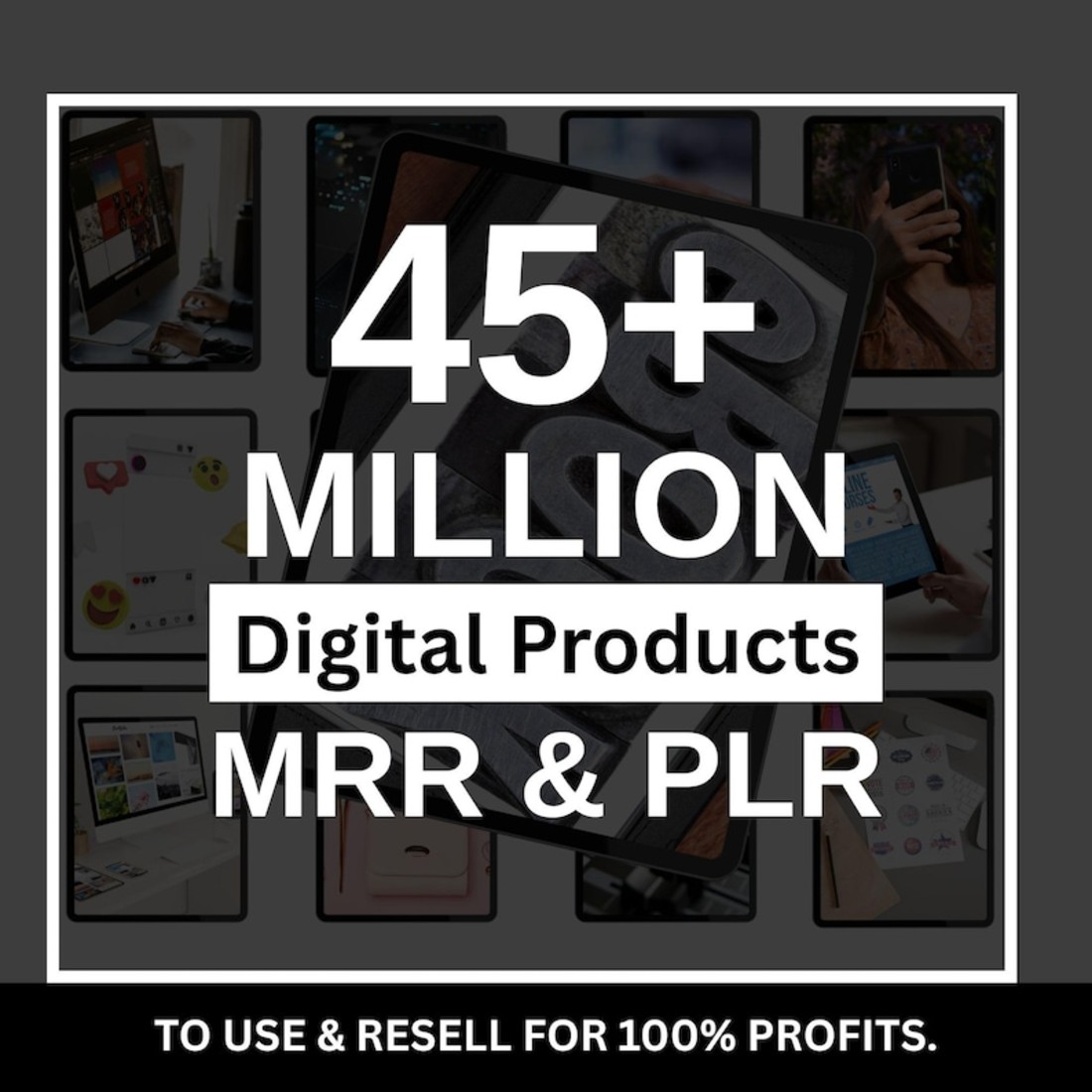 45 Million+ Digital Products Bundle, Ideal for Passive Income, Millions of Content, Private Label Rights & Master Resell Rights (MRR) (PLR) cover image.