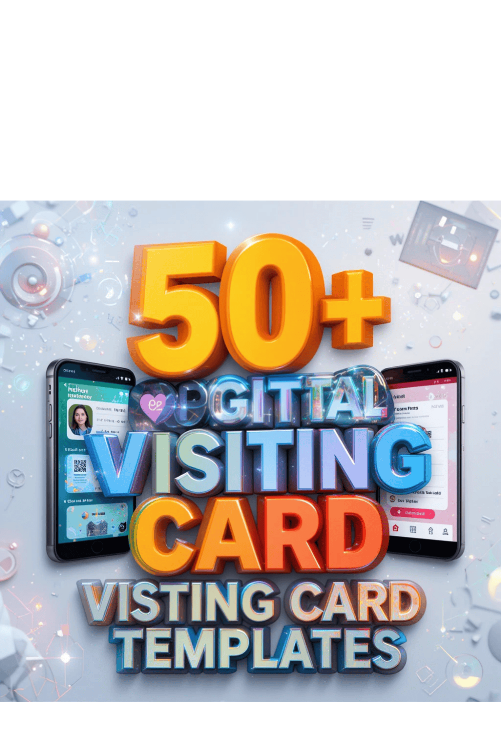50+ Digital Visiting Card Templates – Editable, Modern & Mobile-Ready pinterest preview image.