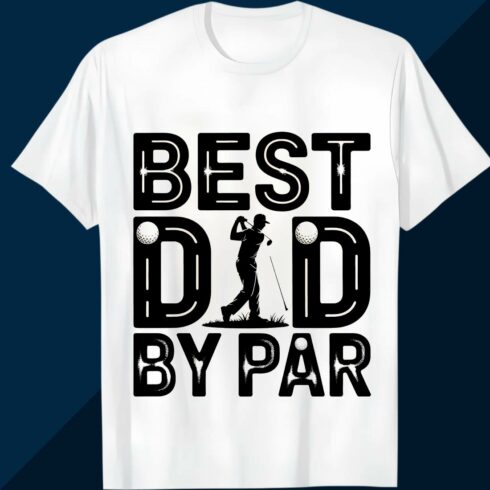 BEST-DAD-BY-PAR- Father day T shirt T shirt Design PNG cover image.