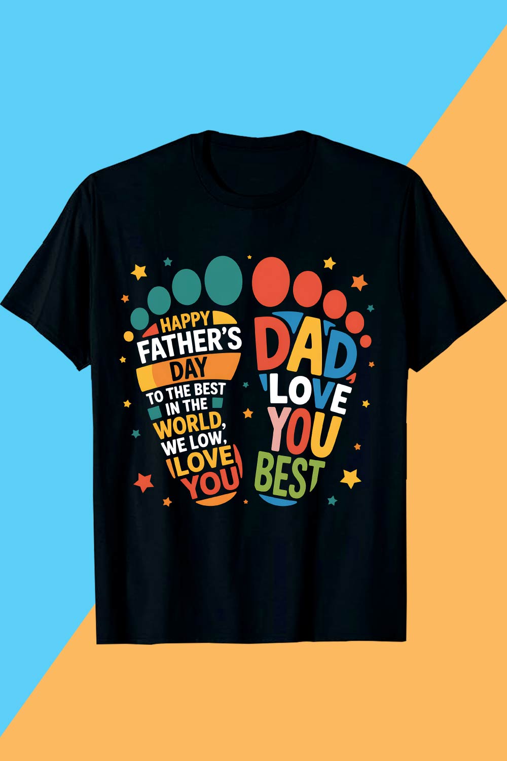 HAPPY-DAY--TO-THE-BEST-IN-THE-WORLD-WE-LOW--ILOVE-YOU--DAD fathers day t shirt design, dad t-shirt, Father's Day T-shirt Design pinterest preview image.