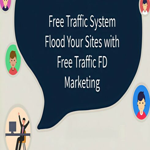 FREE Traffic System: Flood Your Sites With FREE Traffic - FD Marketing cover image.