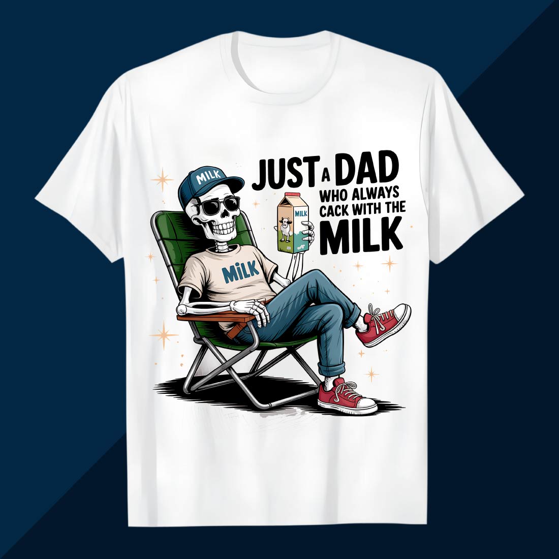 JUST-A-DAD-WHO-ALWAYS-CAME-BACK-WITH-THE-MILK Father day T shirt T shirt Design PNG cover image.