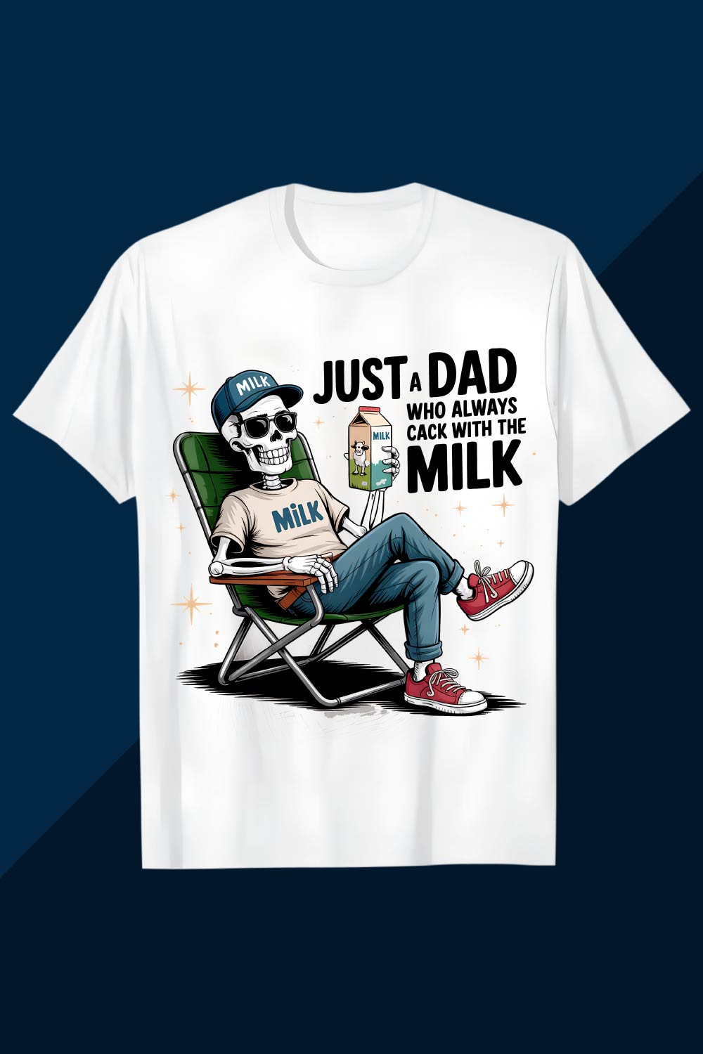 JUST-A-DAD-WHO-ALWAYS-CAME-BACK-WITH-THE-MILK Father day T shirt T shirt Design PNG pinterest preview image.