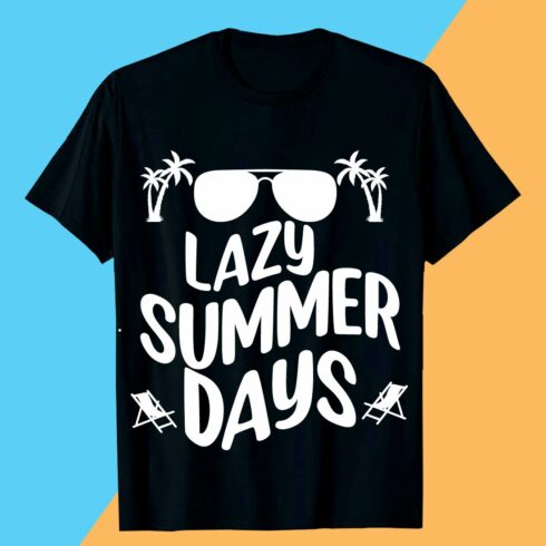 LAZY SUMMER DAYS SUMMER SVG T shirt Design cover image.