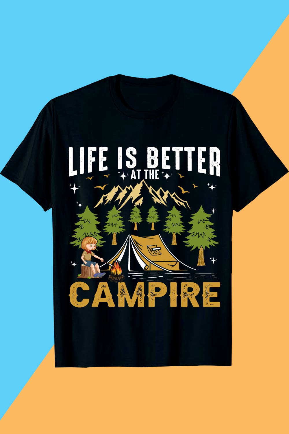 LIFE IS BETTER AT THE CAMPIRE Camping T-shirt Design pinterest preview image.